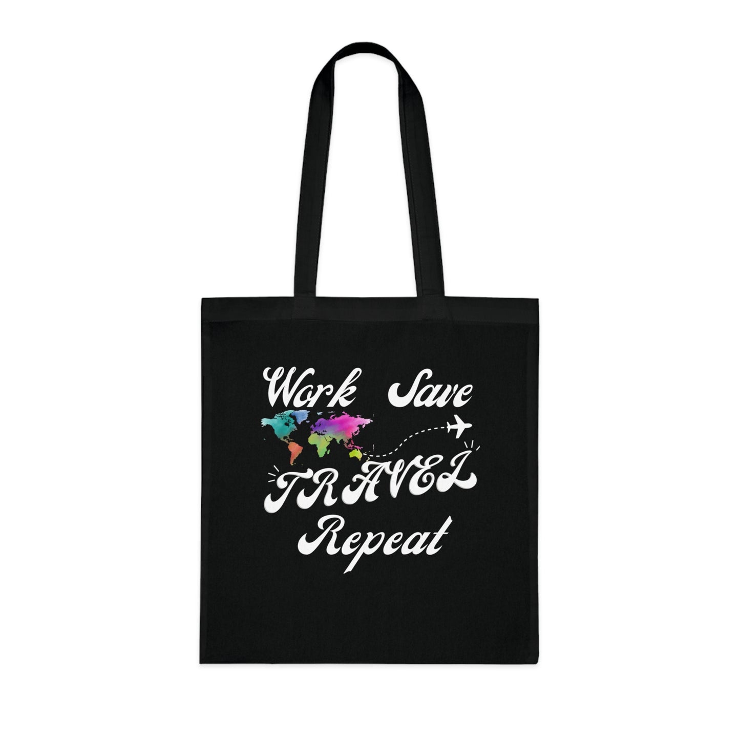 🕧Work, 💵Save, ✈️Travel, 🔁Repeat Tote