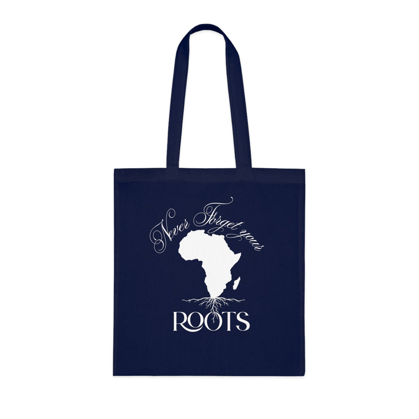 🌍🌲Never Forget Your Roots Tote