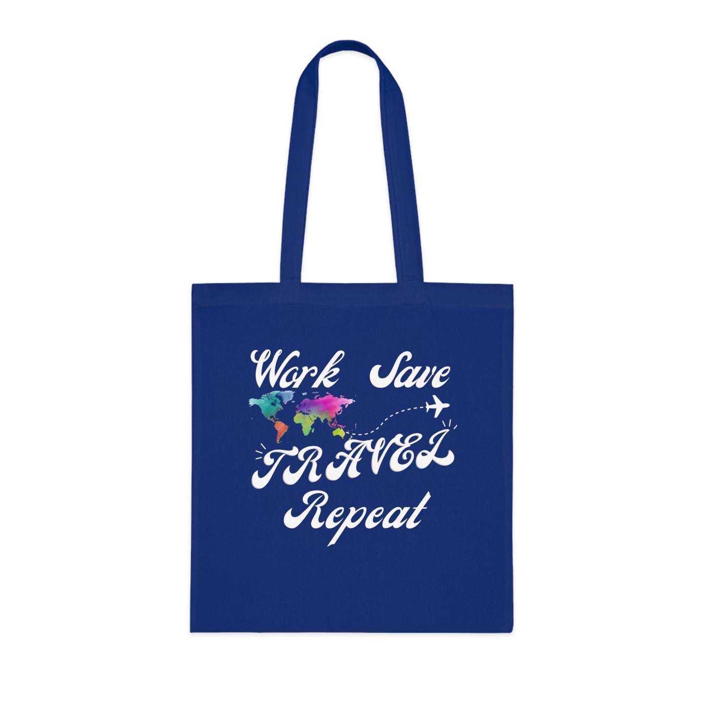 🕧Work, 💵Save, ✈️Travel, 🔁Repeat Tote