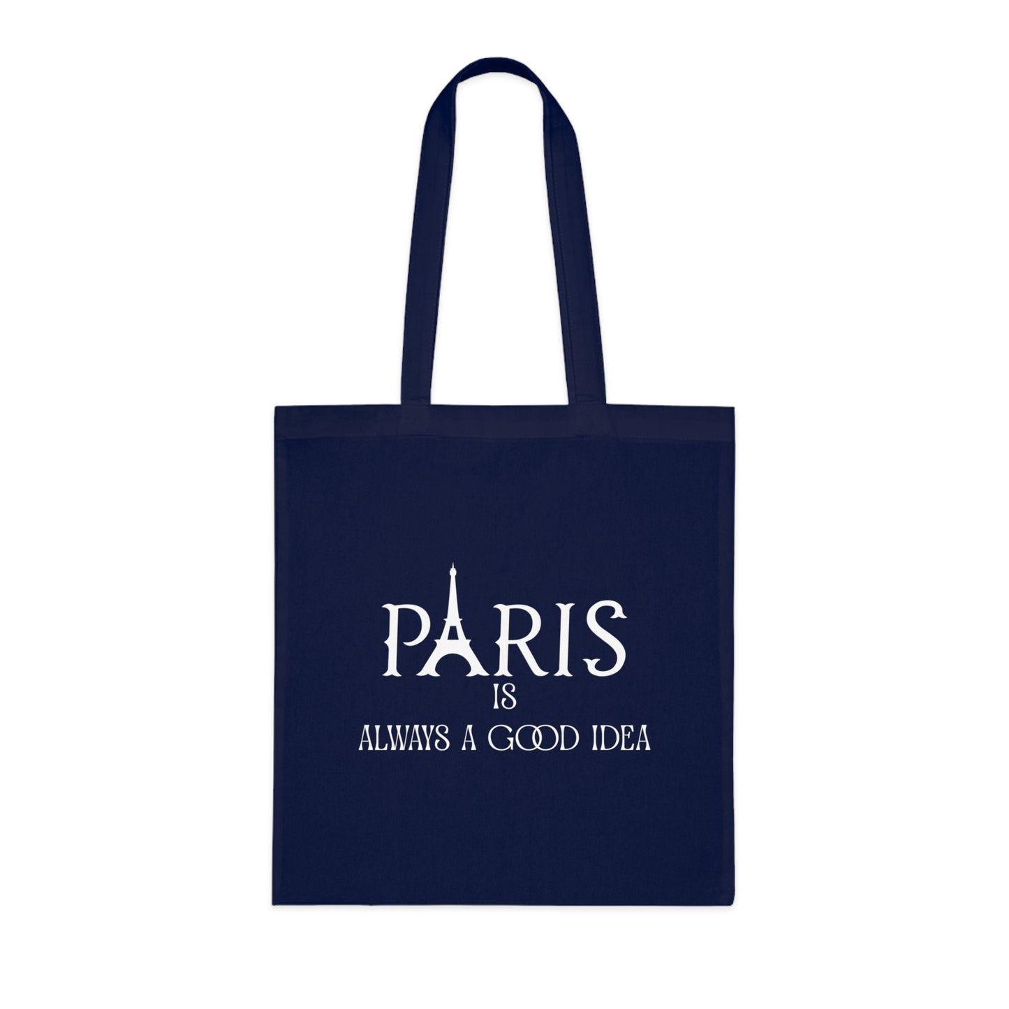 🖤 Paris is Always a Good Idea Tote